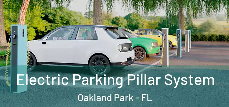  Electric Parking Pillar System Oakland Park - FL