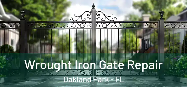  Wrought Iron Gate Repair Oakland Park - FL